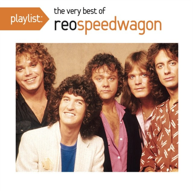 Hits & Hi Infidelity & Playlist: Very Best Of Reo Speedwagon