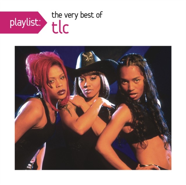 Now & Forever - Hits & Crazysexyfool & Playlist: Very Best Of Tlc & 20