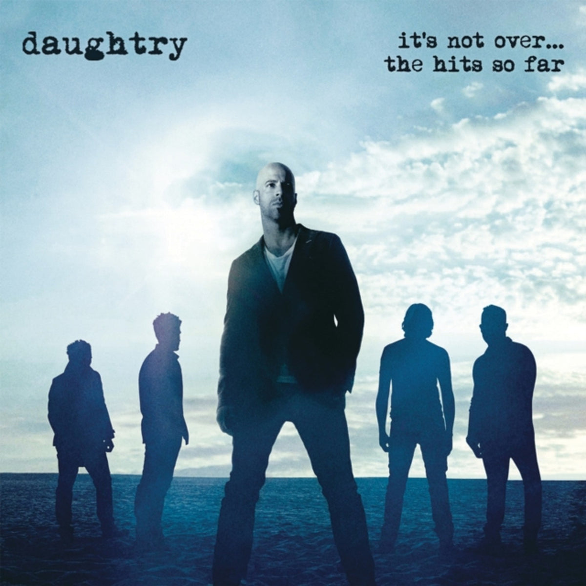 Daughtry & It's Not Over: Hits So Far