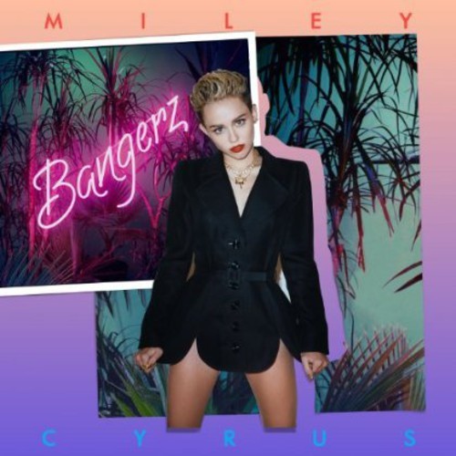 Bangerz & Bangerz