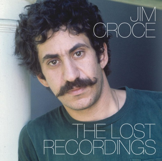Lost Recordings & Playlist: Very Best Of Jim Croce