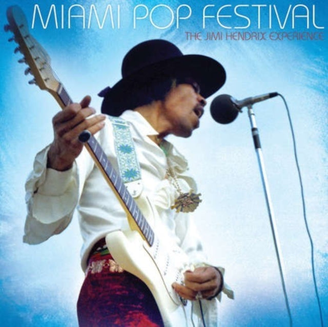 Are You Experienced & Miami Pop Festival
