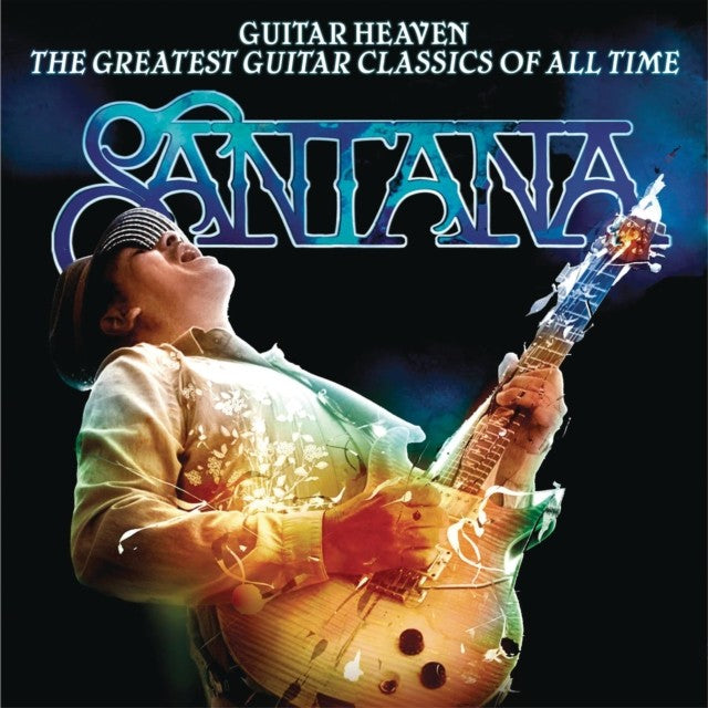 Playlist: Very Best Of Santana & Supernatural & Guitar Heaven: Greatest Guitar Classics Of All Time