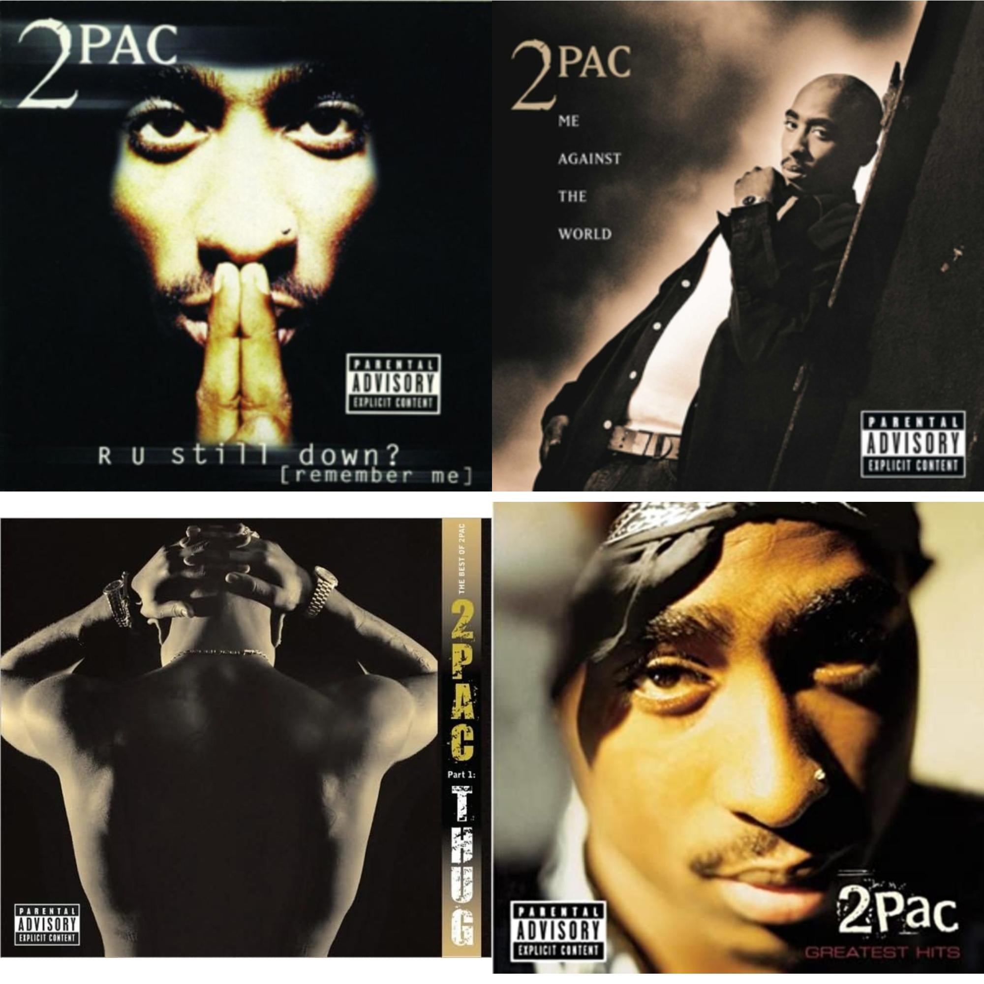 R U Still Down & Me Against World & Best Of 2Pac Part 1: Thug & Greatest Hits