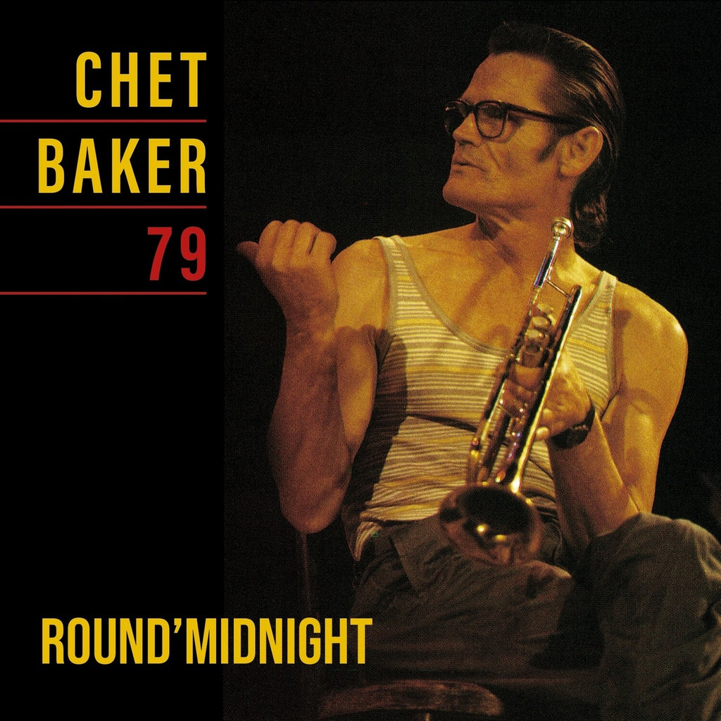 Round Midnight 79 & Chet Baker Sings