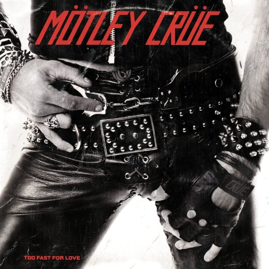 Girls, Girls, Girls (X) (2021 Remaster) & Too Fast For Love