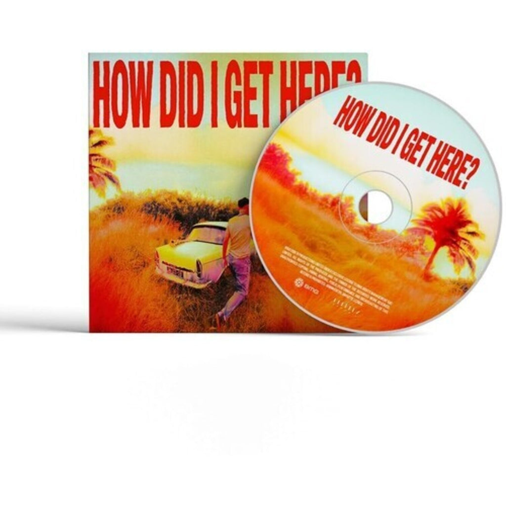 How Did I Get Here? (X) (Deluxe) & How Did I Get Here? (X)