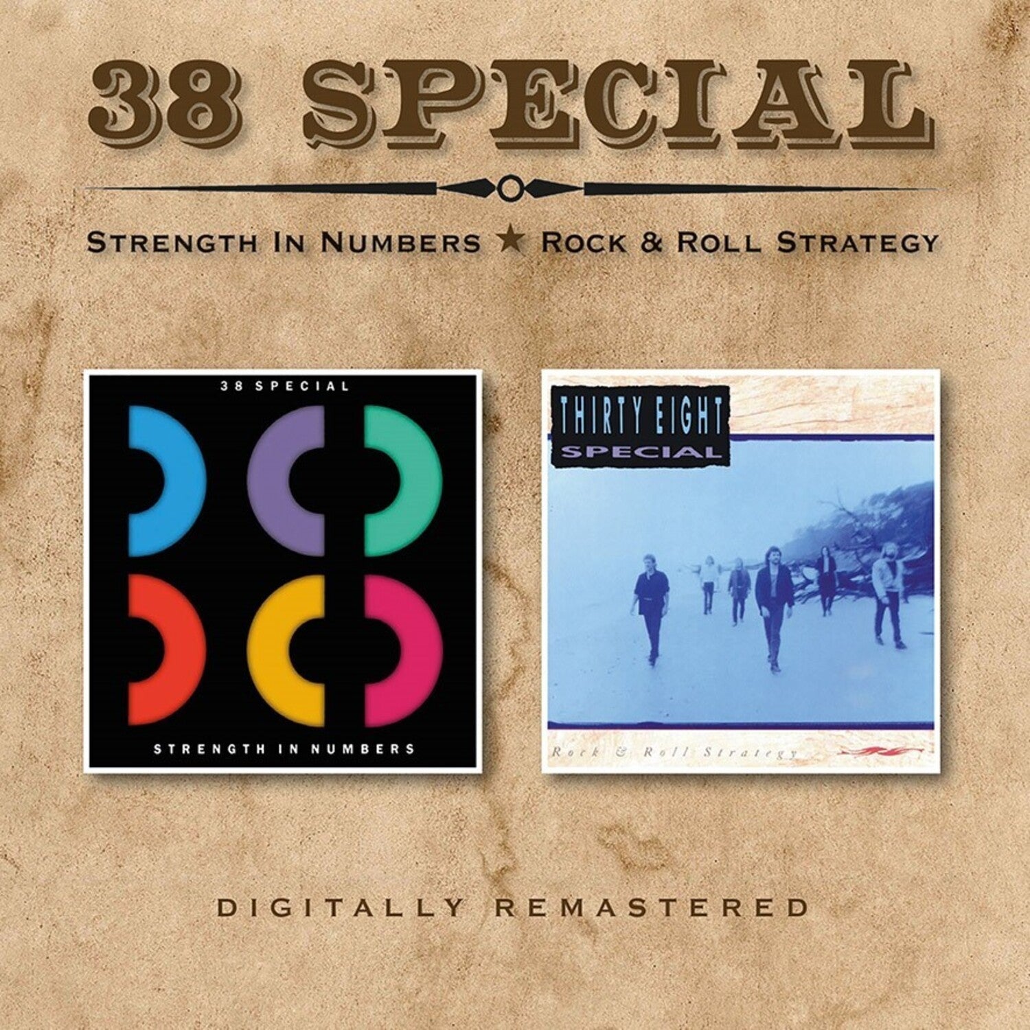 Strength In Numbers / Rock & Roll Strategy & Millennium Collection: 20Th Century Masters & Playlist: Very Best Of 38 Special