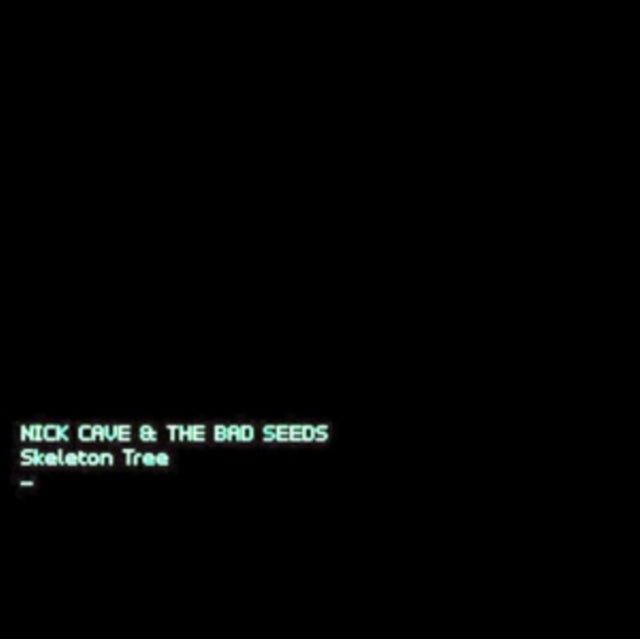 B-Sides & Rarities (Part Ii) & Push The Sky Away & Skeleton Tree (Dl Card) & Wild God