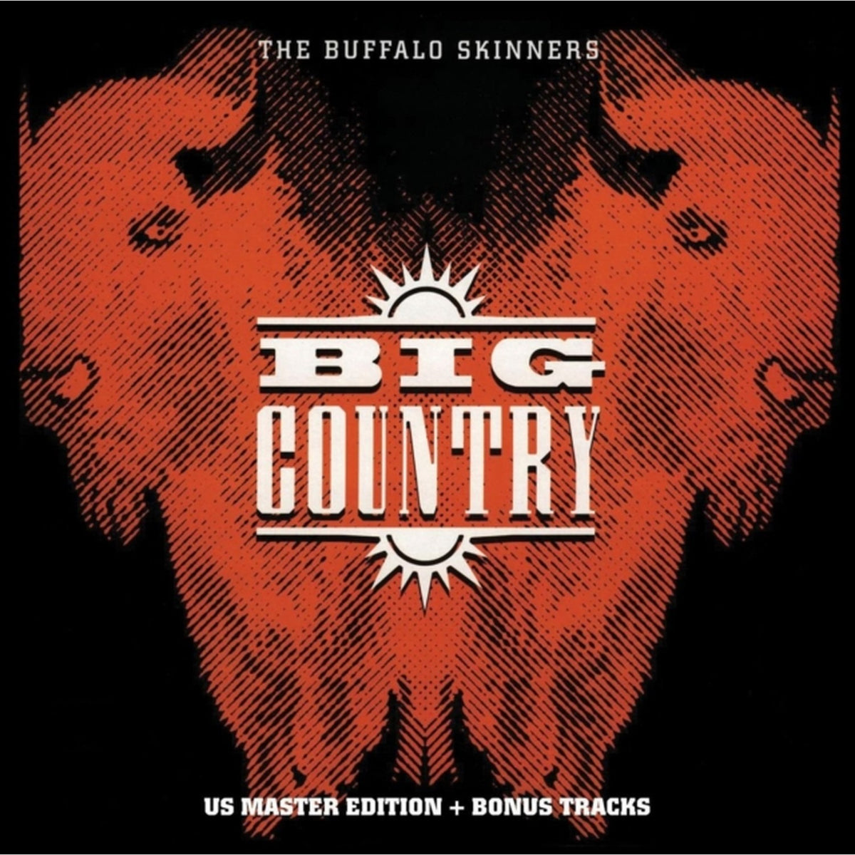 Buffalo Skinners & Crossing & Steeltown