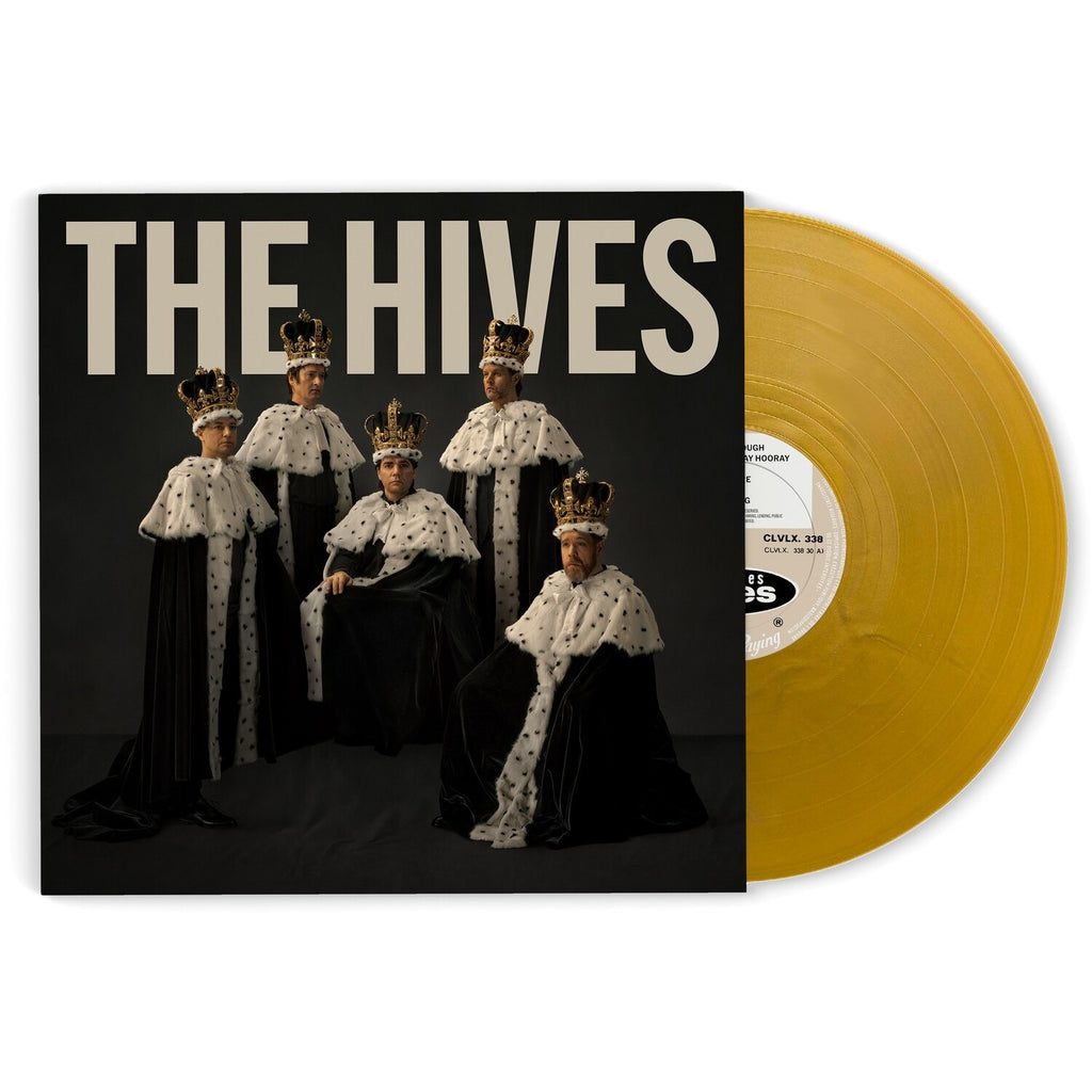 Hives Forever Forever The Hives & Hives Forever Forever The Hives (Gold LP Vinyl) & Tyrannosaurus Hives