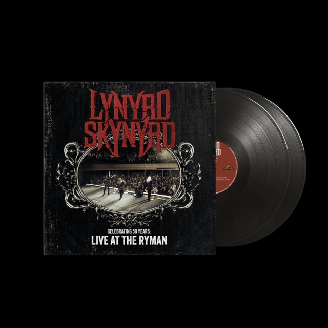 Pronounced Leh-Nerd Skin-Nerd & Gimme Back My Bullets & Celebrating 50 Years - Live At The Ryman (2LP)