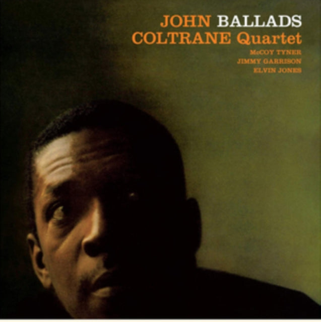 Love Supreme & Lush Life & Coltrane (Yellow LP Vinyl) & Love Supreme (Black Swirls LP Vinyl) & My Favorite Things (Crystal Clear LP Vinyl) & Ballads & Ballads (180G/Orange LP Vinyl) & Best Of John Coltrane