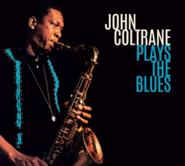 Best Of Miles Davis & John Coltrane 1955 - 1961 & Meditations & Plays The Blues