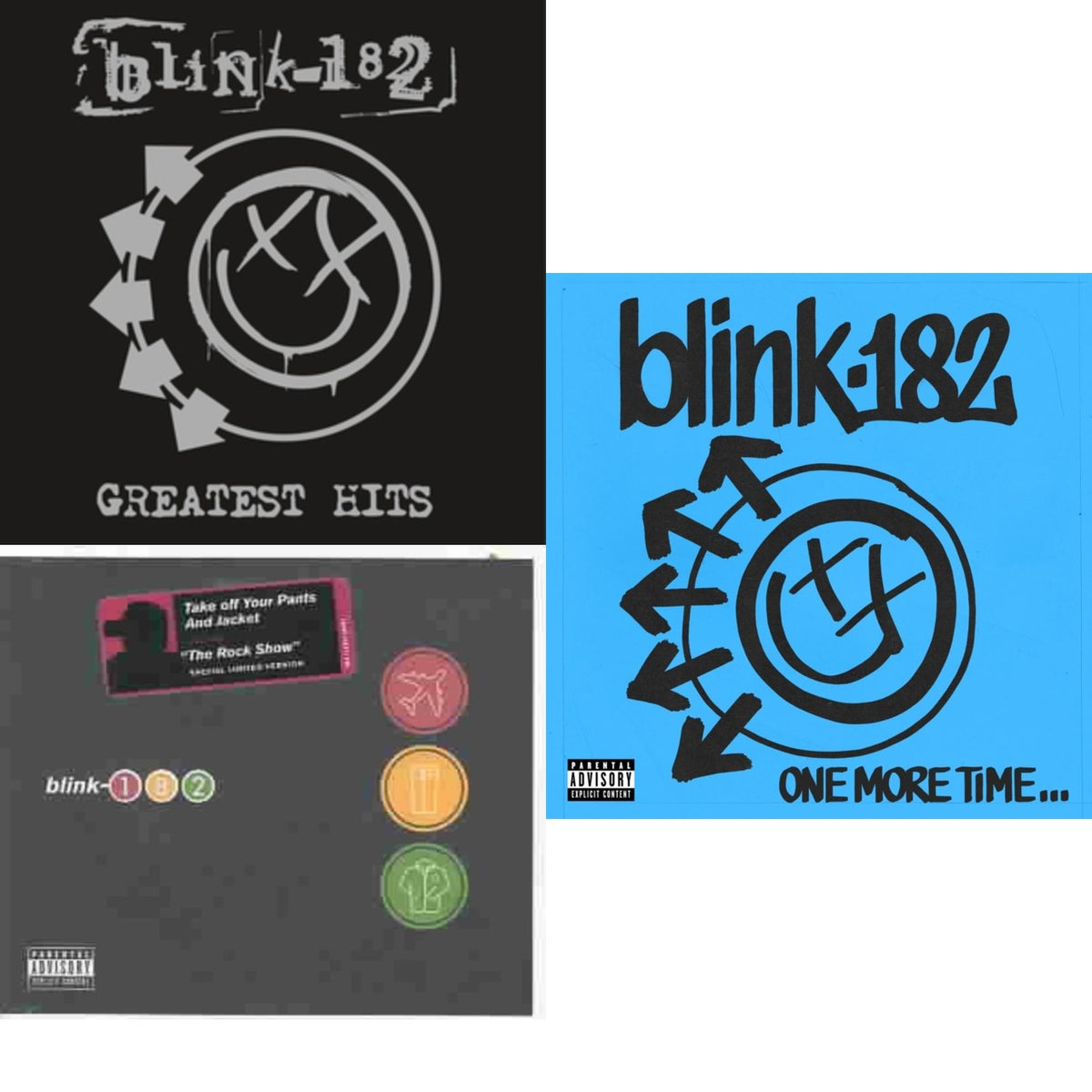 Take Off Your Pants & Jacket & One More Time… (X) & Greatest Hits