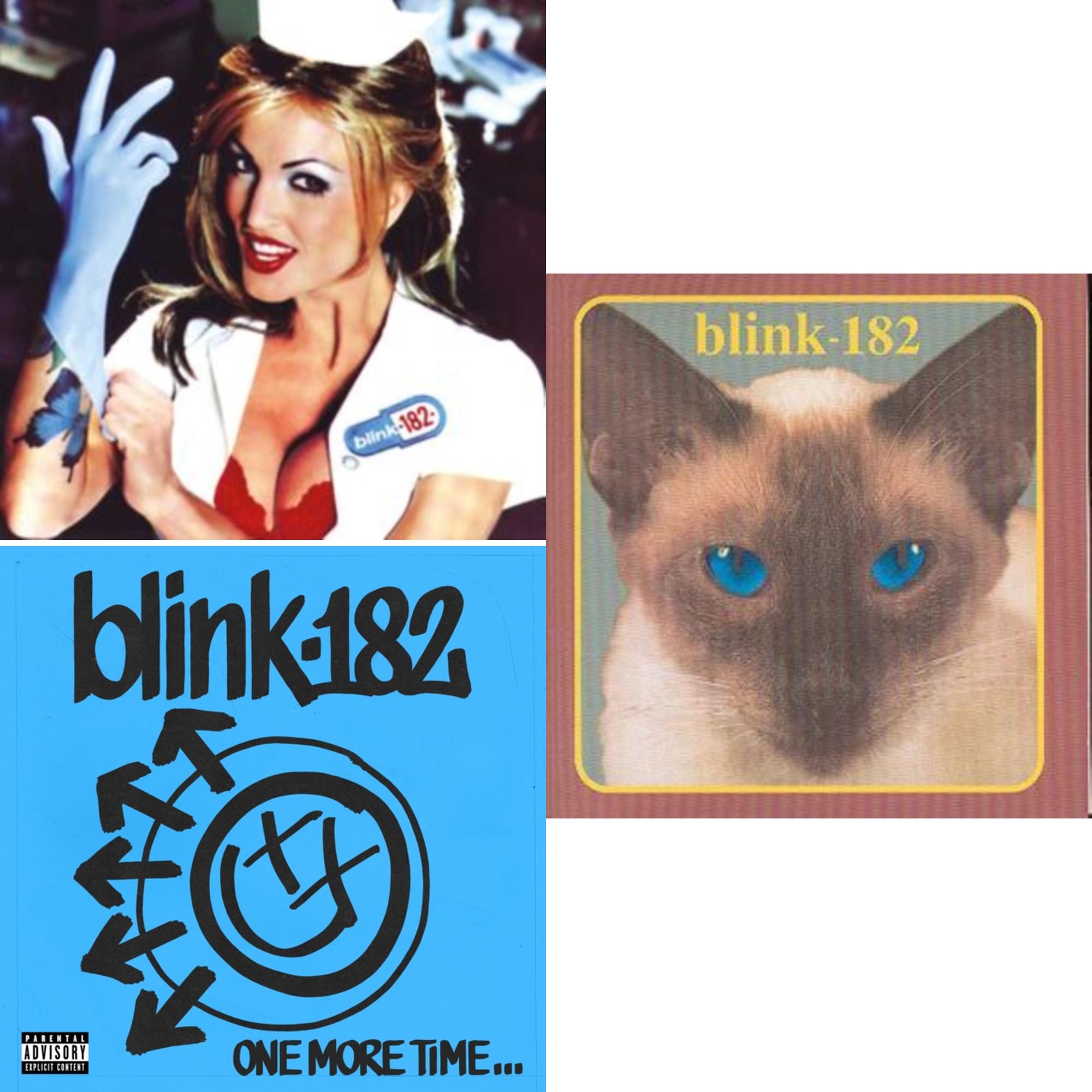 Enema Of The State (X) & One More Time… (X) & Cheshire Cat