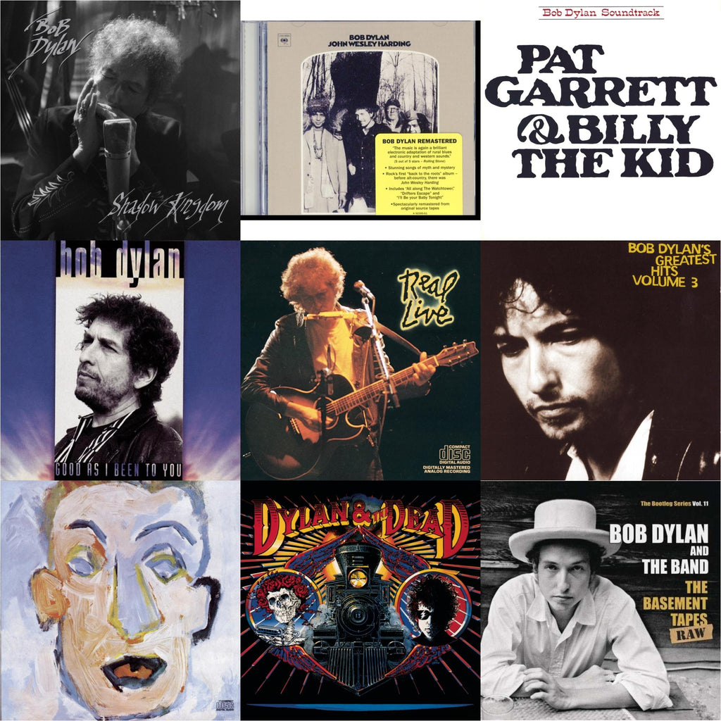 Shadow Kingdom & John Wesley Harding & Pat Garrett & Billy The Kid & Good As I Been To You & Real Live & Greatest Hits Vol.3 & Self Portrait & Dylan & The Dead & Basement Tapes Raw: The Bootleg Series Vol.11