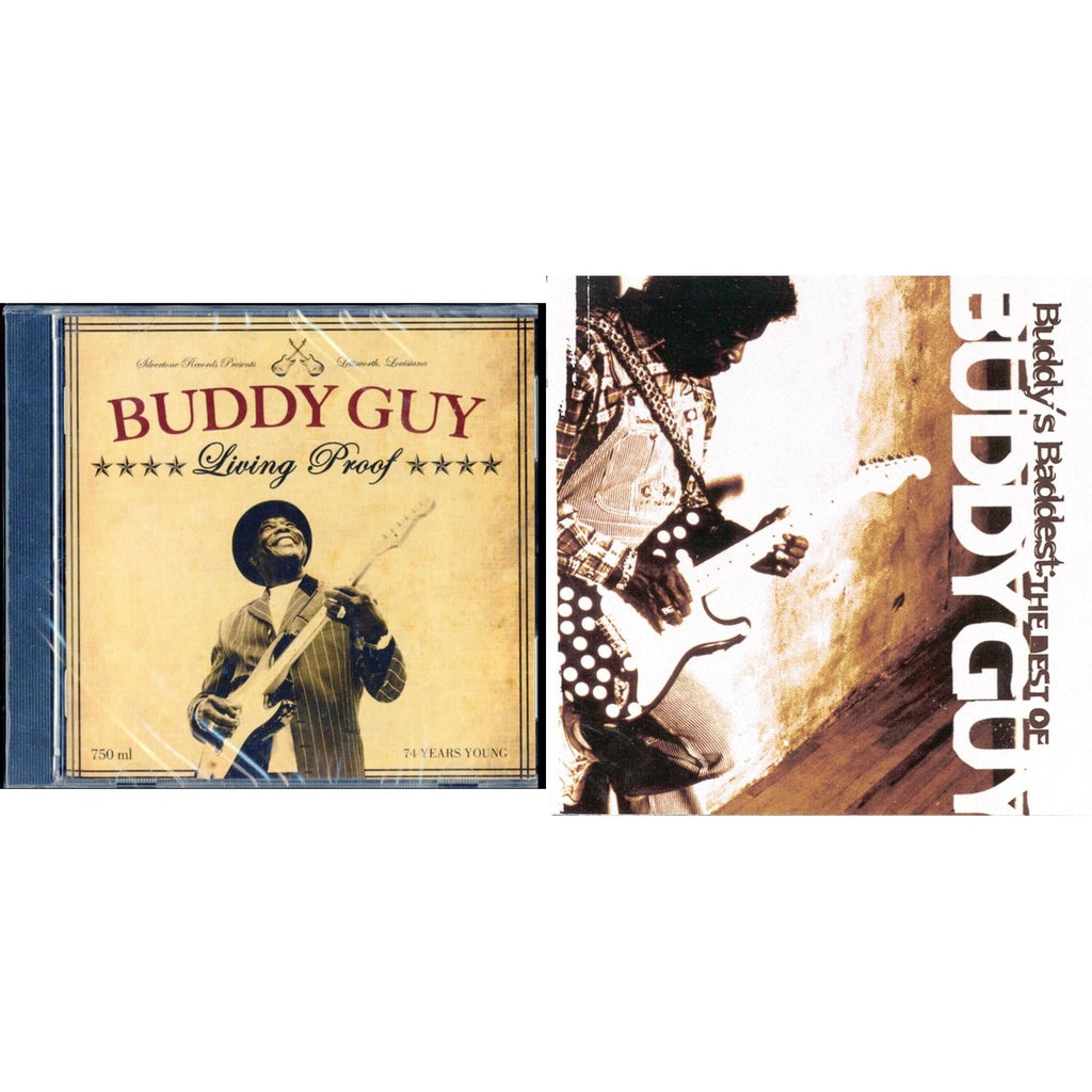 Living Proof & Buddy's Baddest: Best Of Buddy Guy