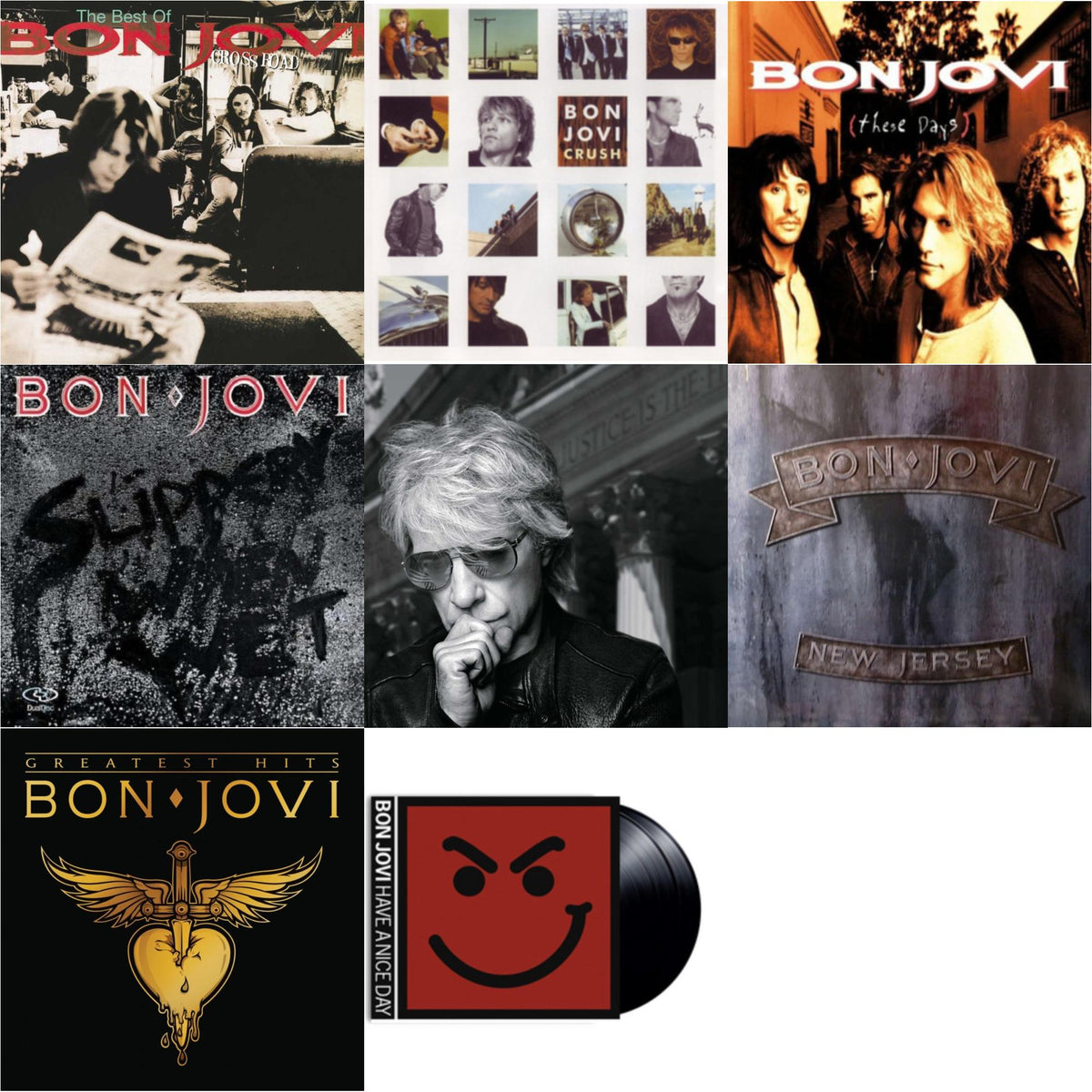 Greatest Hits (2LP) & Cross Road (2LP) & 2020 (2LP/Gold Vinyl) & Slippery When Wet (180G) & New Jersey (180G) & These Days (180G) & Crush (180G) & Have A Niceday (180G)