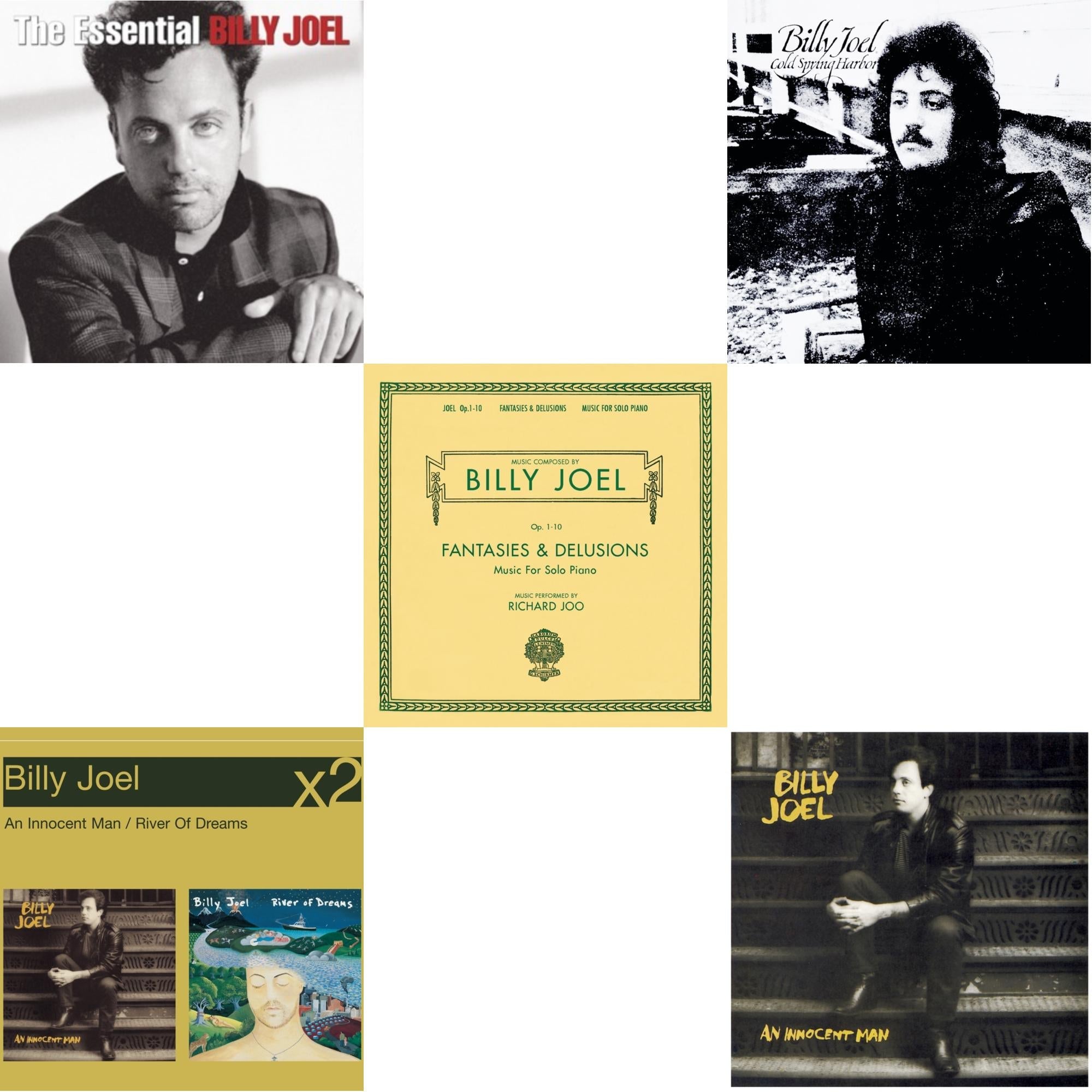 Essential Billy Joel & River Of Dreams & Fantasies & Delusions (Opus 1-10 Music For Solo Piano) & Cold Spring Harbor & An Innocent Man