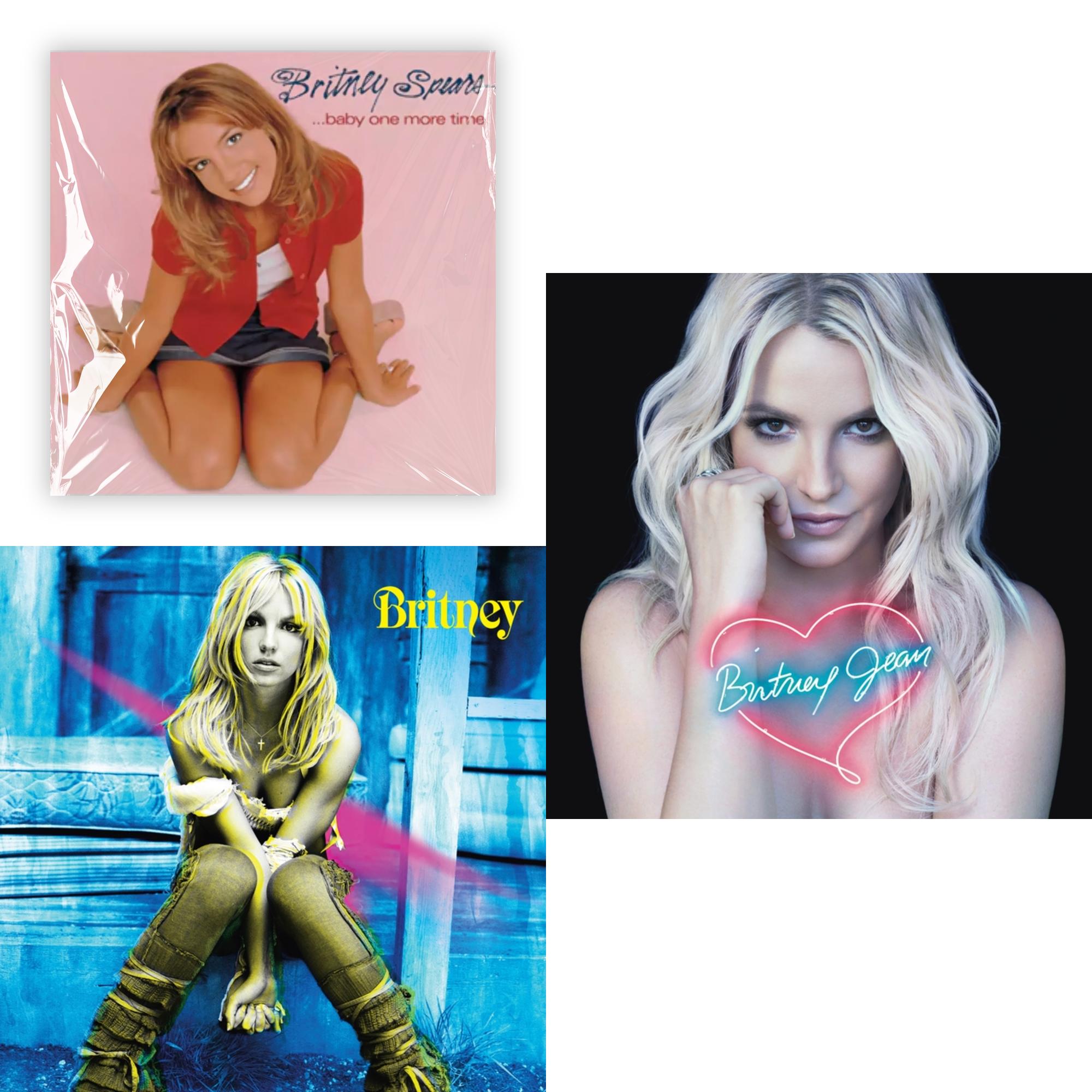 Baby One More Time & Britney & Britney Jean