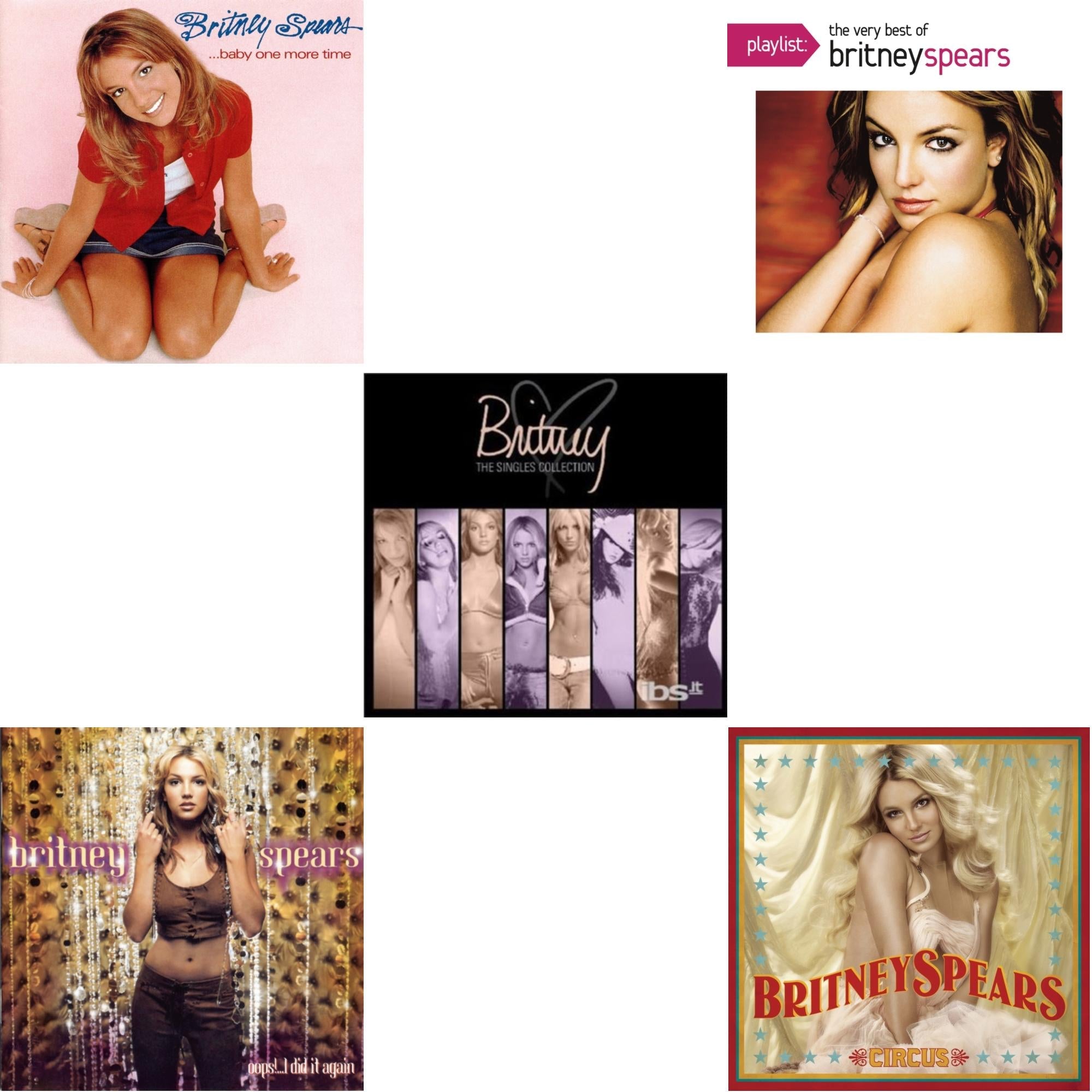 Baby One More Time & Oops I Did It Again & Singles Collection & Playlist: Very Best Of Britney Spears & Circus