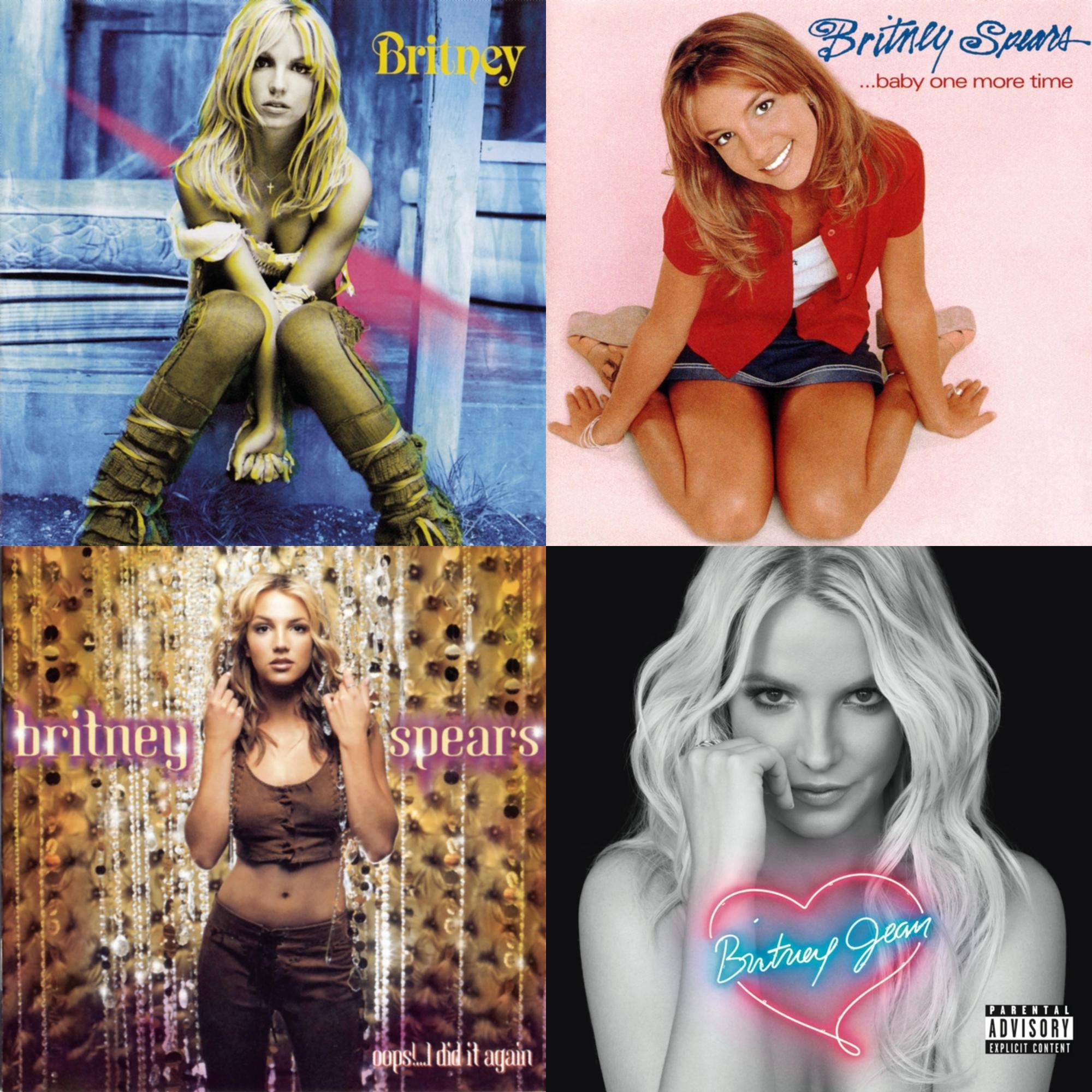 Britney & Baby One More Time & Oops I Did It Again & Britney Jean