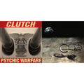 Clutch (180G) & Psychic Warfare