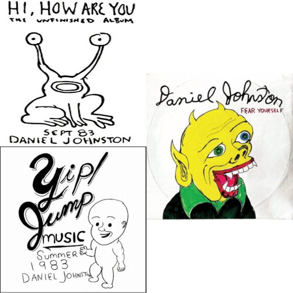 Fear Yourself & Hi How Are You & Yip Jump Music