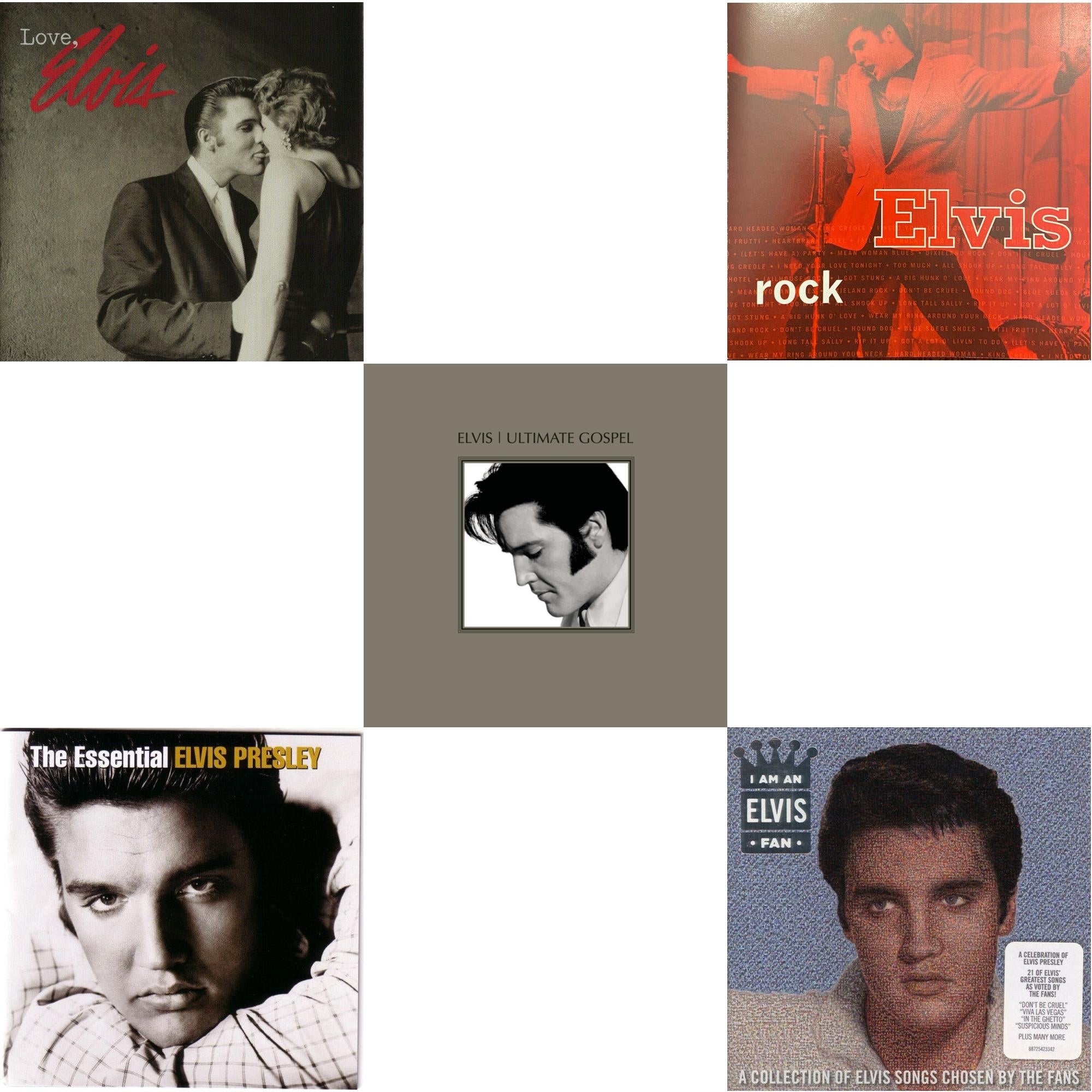 Love Elvis & Essential Elvis Presley & Elvis Ultimate Gospel & Elvis Rock & I Am An Elvis Fan