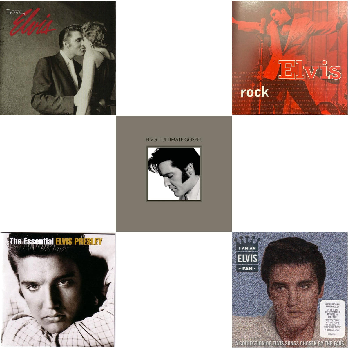 Love Elvis & Essential Elvis Presley & Elvis Ultimate Gospel & Elvis Rock & I Am An Elvis Fan
