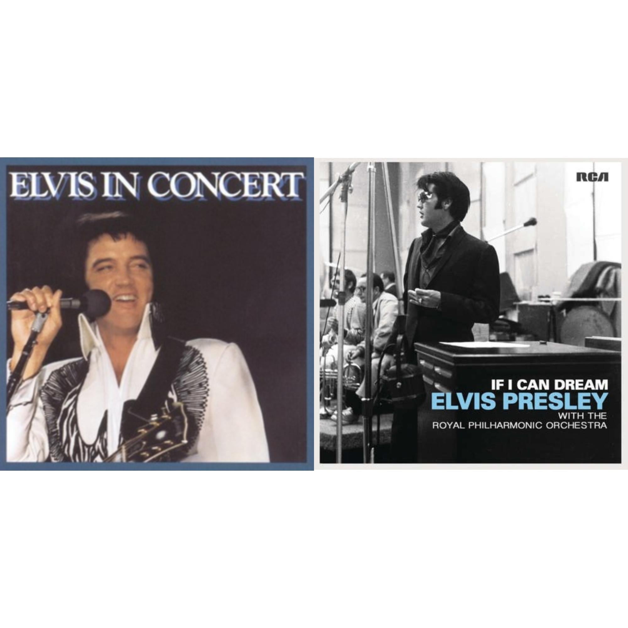 Elvis In Concert & If I Can Dream: With Royal Philharmonic Orch