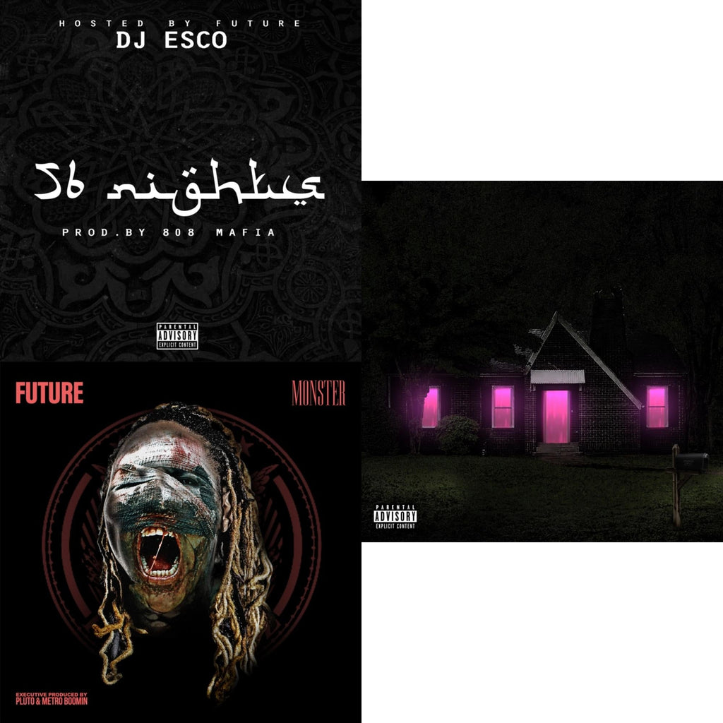 56 Nights & Monster (X) & Mixtape Pluto (X)