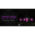 Purple Reign (X) & Mixtape Pluto (X)