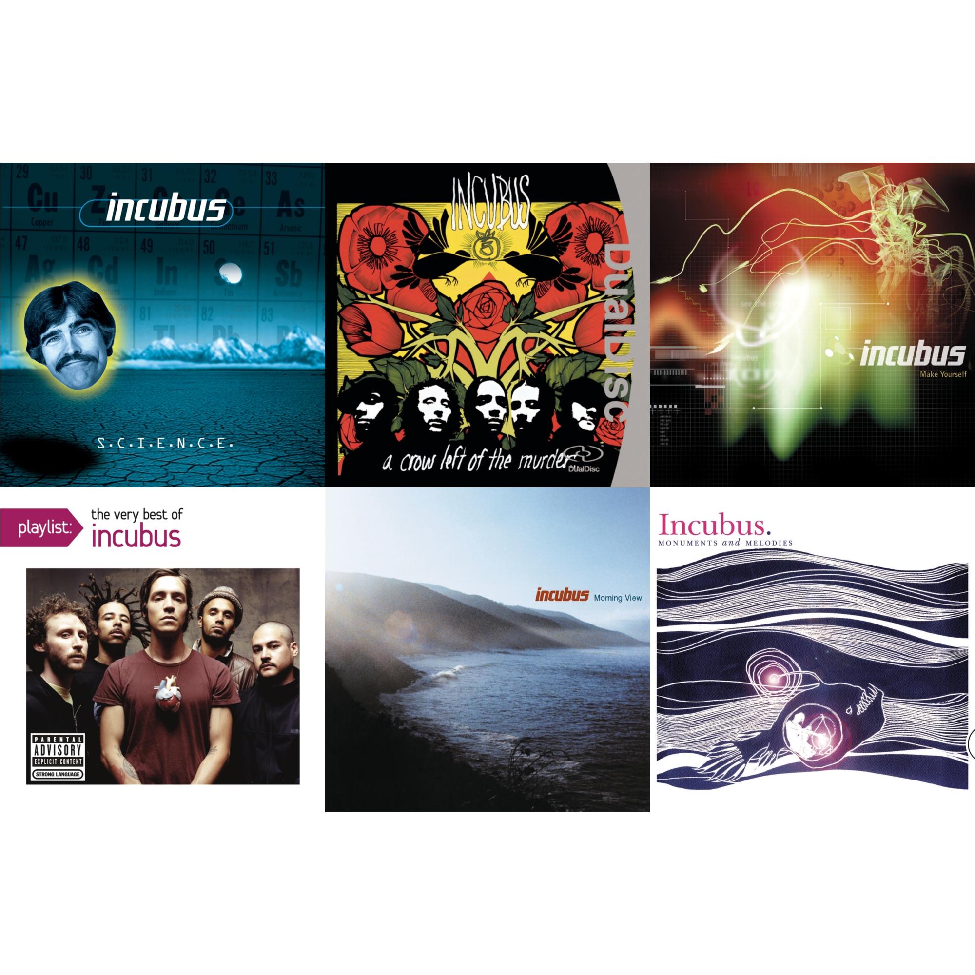 S.C.I.E.N.C.E. & Crow Left Of The Murder & Make Yourself & Playlist: Very Best Of Incubus (Explicit) & Morning View & Monuments And Melodies