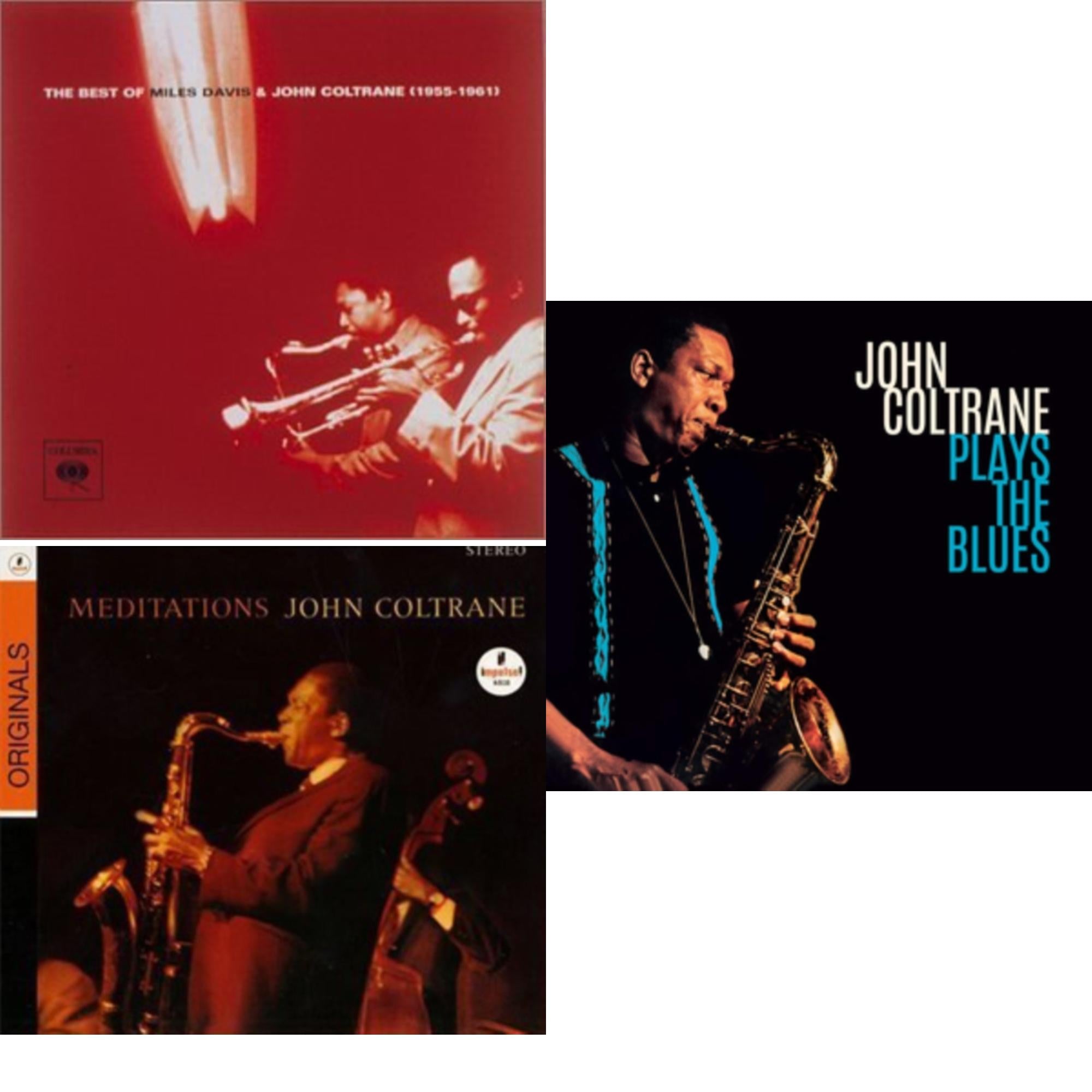 Best Of Miles Davis & John Coltrane 1955 - 1961 & Meditations & Plays The Blues