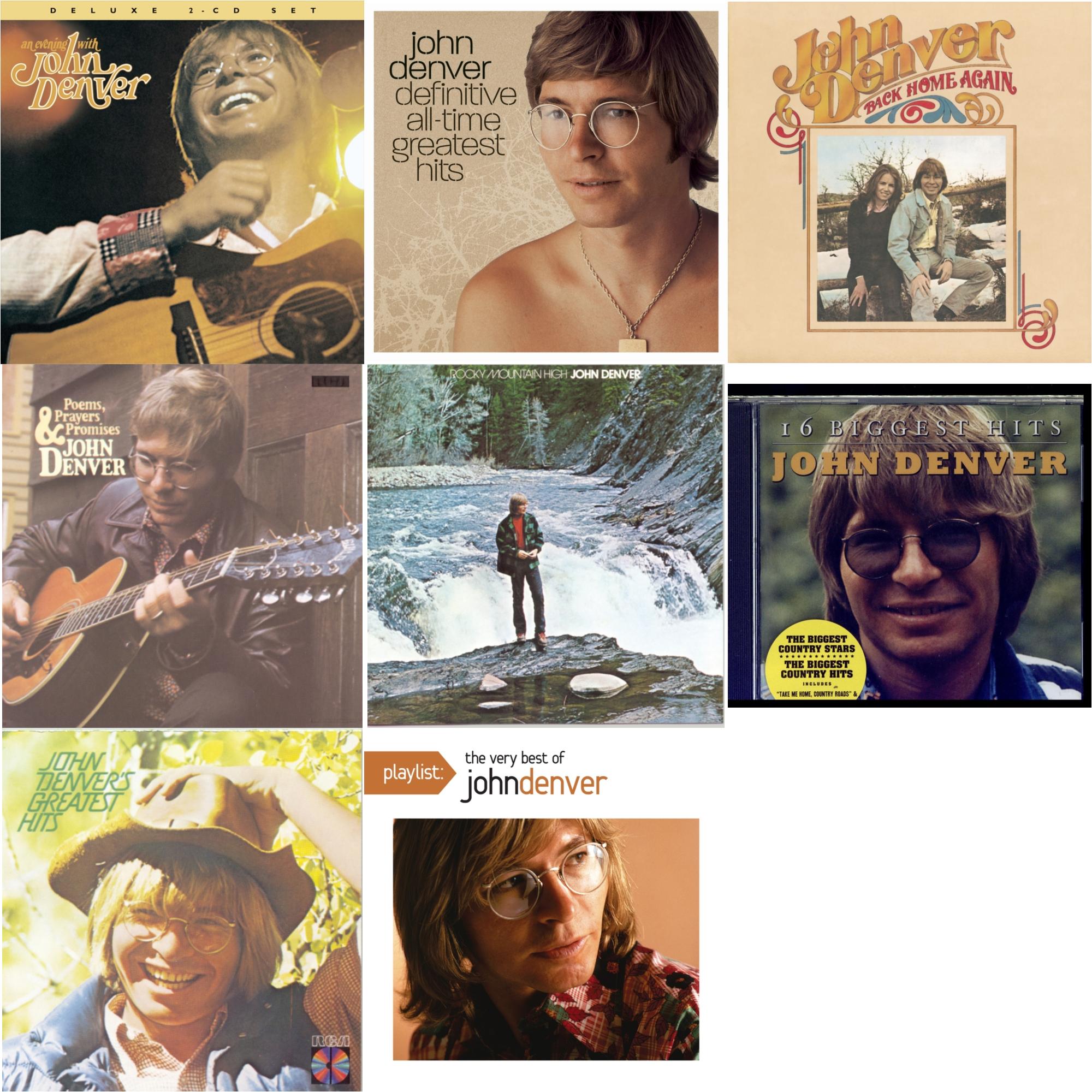 Evening With John Denver & Definitive All Time Greatest Hits & Back Home Again & Poems Prayers & Promises & Rocky Mountain High & 16 Biggest Hits & Greatest Hits & Playlist: Very Best Of John Denver