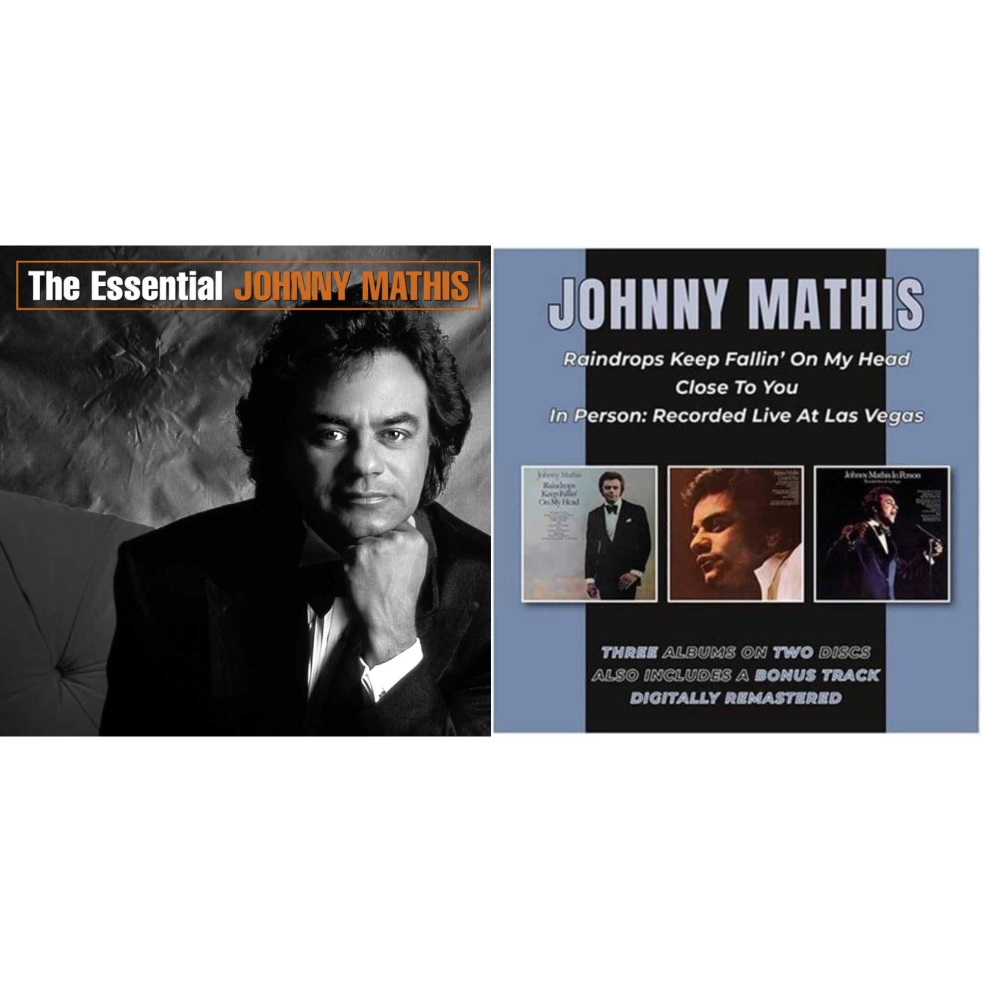 Essential Johnny Mathis & Raindrops Keep Fallin' On My Head / Close To You / In Person (2CD)