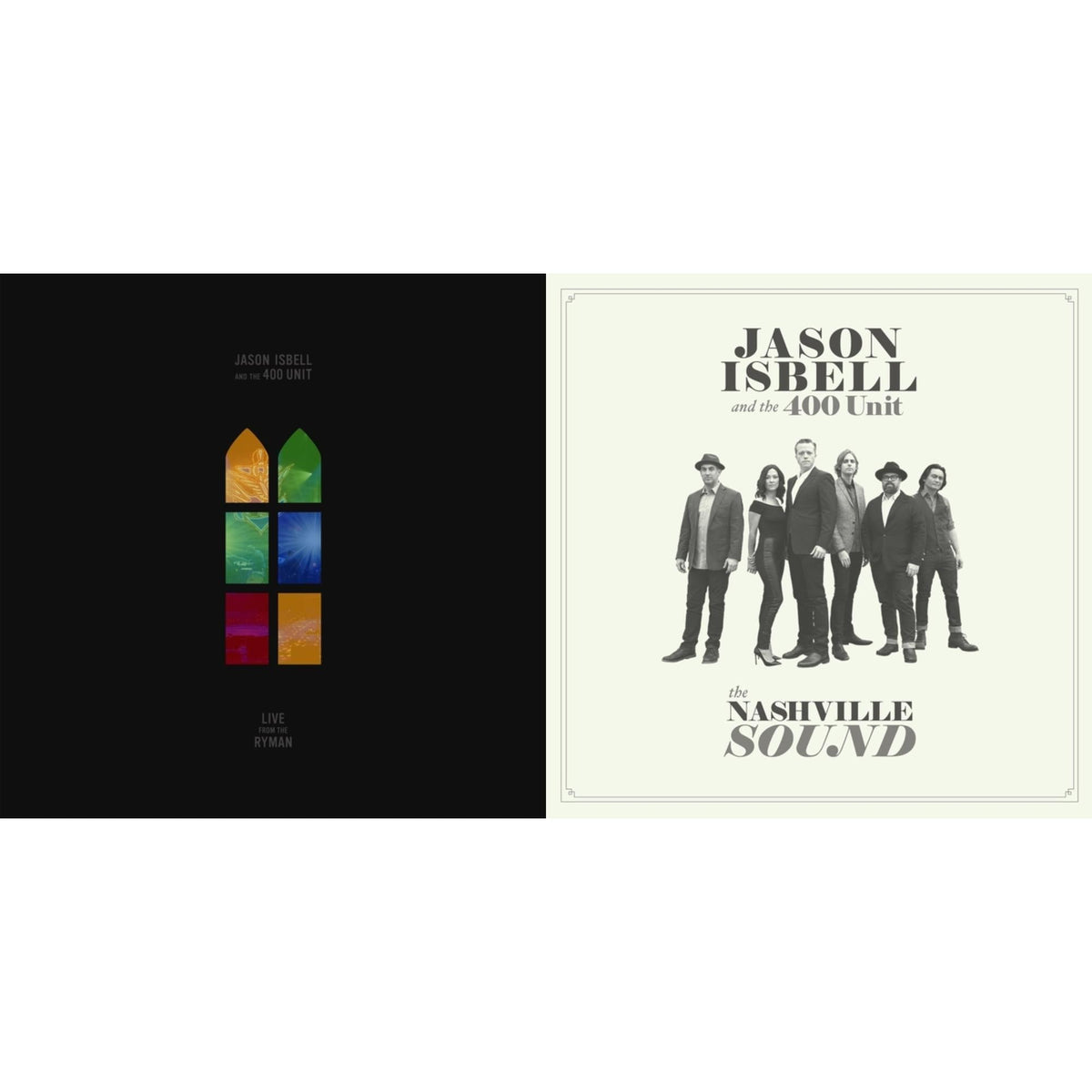 Jason & The 400 Unit Isbell - Nashville Sound & Live From The Ryman - LP Vinyl Bundle