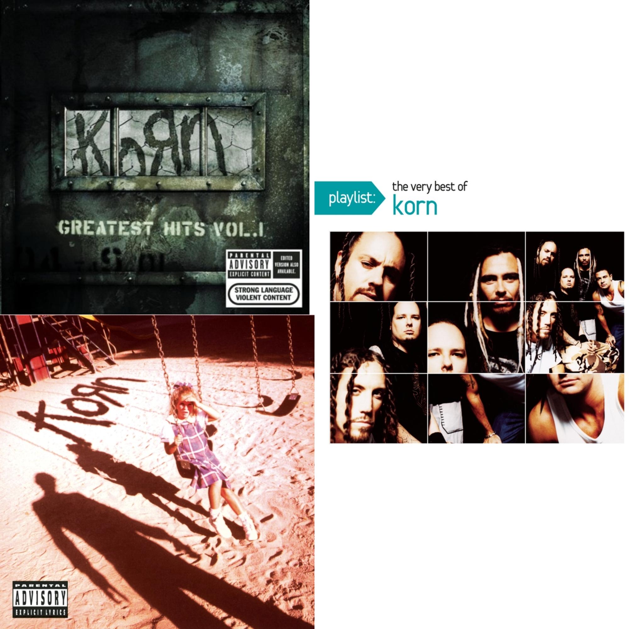 Greatest Hits Vol.1 & Korn (Explicit) & Playlist: Very Best Of Korn