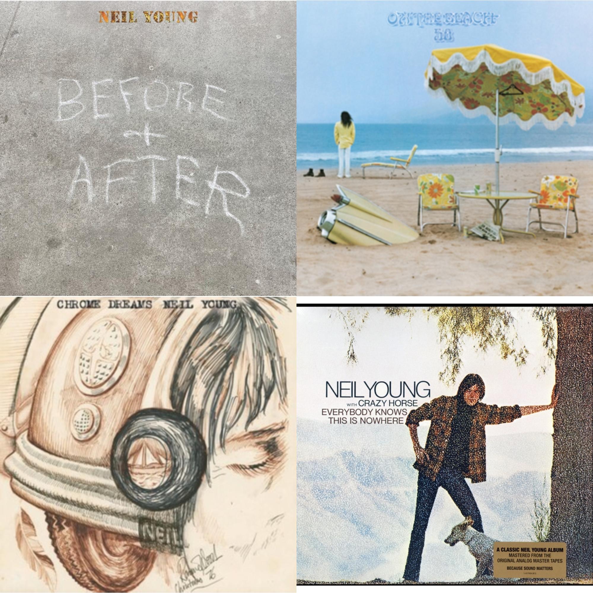 Before & After (Clear LP Vinyl) (I) & On The Beach (Clear LP Vinyl/50Th Ann) & Chrome Dreams (2LP) & Everybody Knows This Is Nowhere