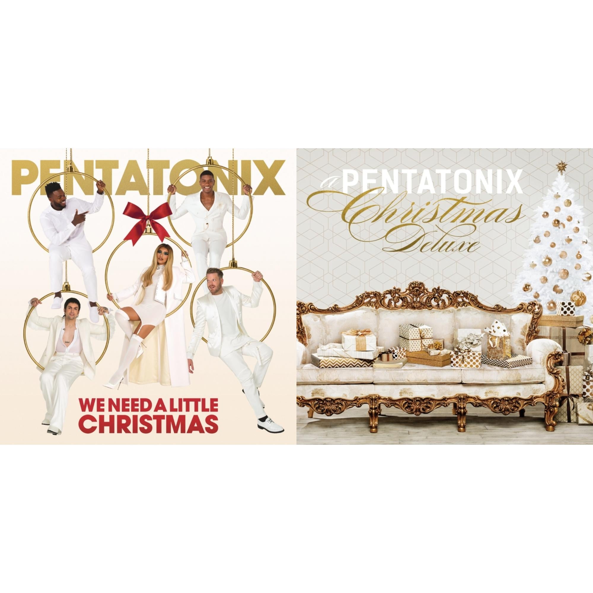 We Need A Little Christmas & Pentatonix Christmas (Deluxe Edition)