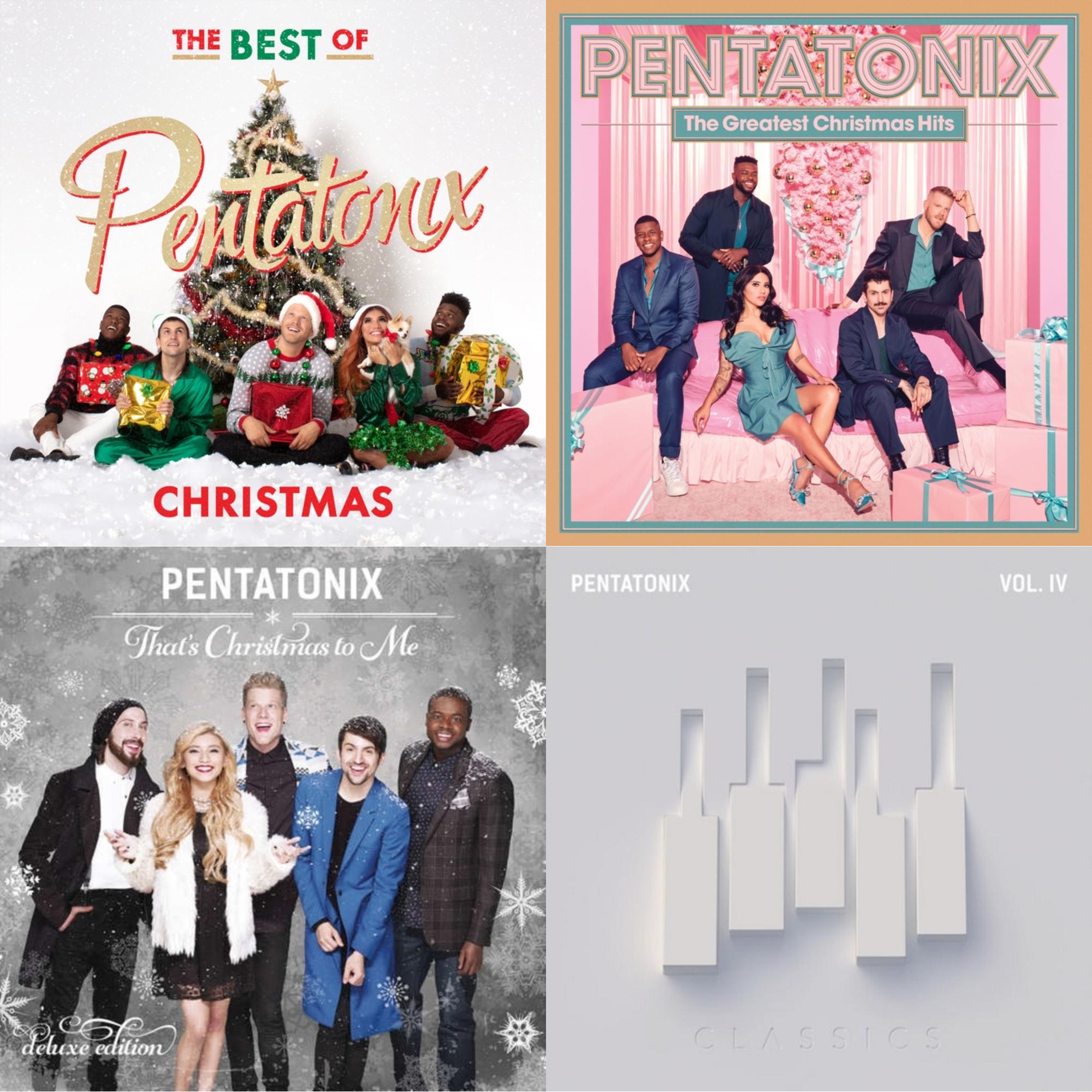 The Best Of Pentatonix Christmas & Greatest Christmas Hits & That's Xmas To Me (Deluxe Edition) & Ptx Vol. Iv - Classics