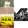 Lifes Rich Pageant & Out Of Time & Accelerate