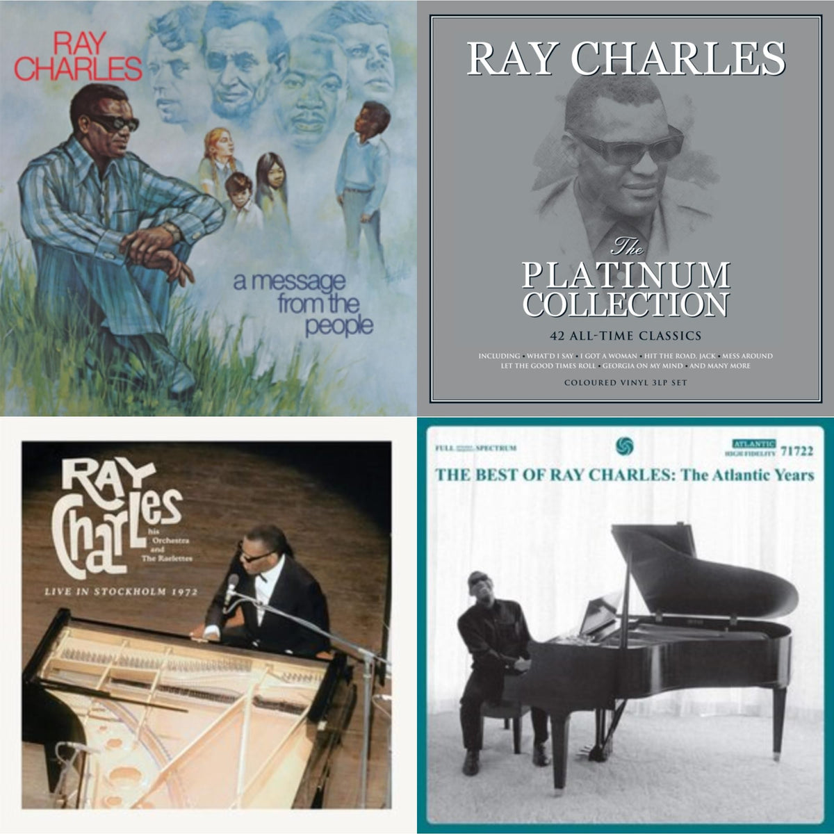 Platinum Collection (White LP Vinyl) & Best Of Ray Charles: The Atlantic Years (2LP/White Vinyl) & Live In Stockholm 1972 (140G) & Message From The People (140G)