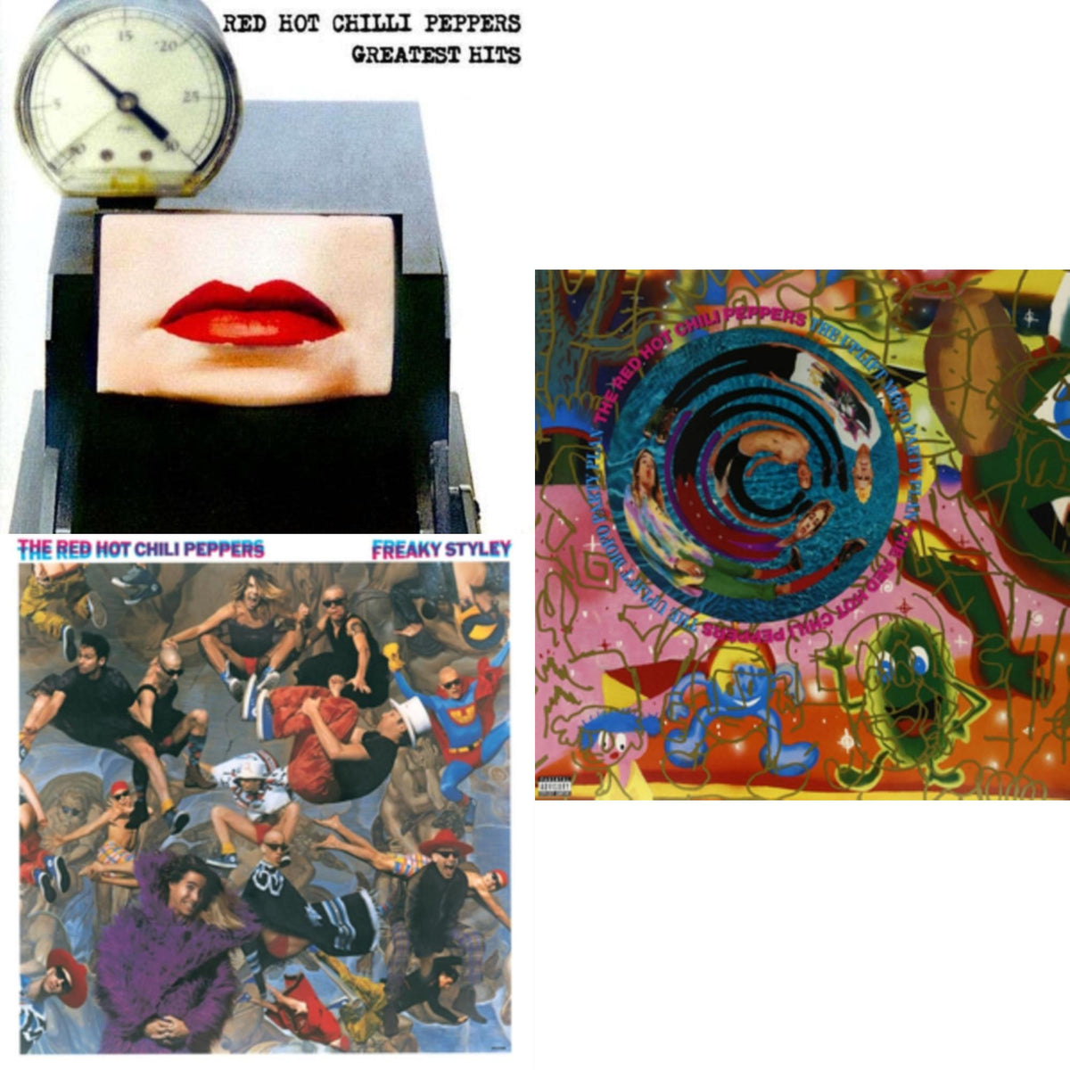Greatest Hits (X) & Freaky Styley & Uplift Mofo Party Plan