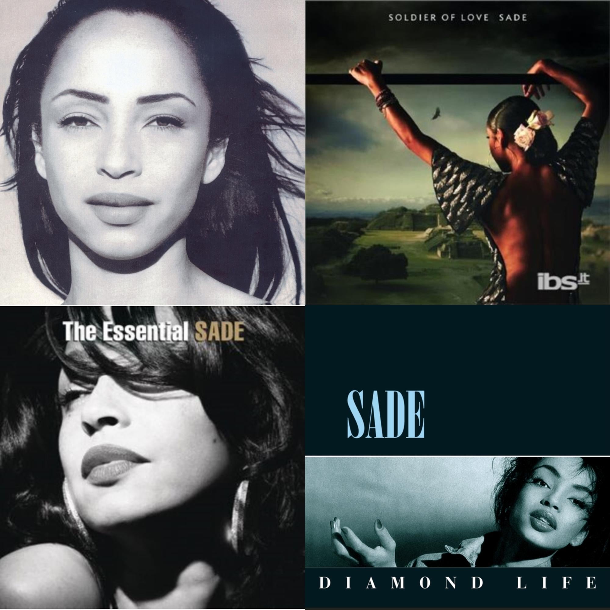 Best Of Sade & Soldier Of Love & Essential Sade & Diamond Life