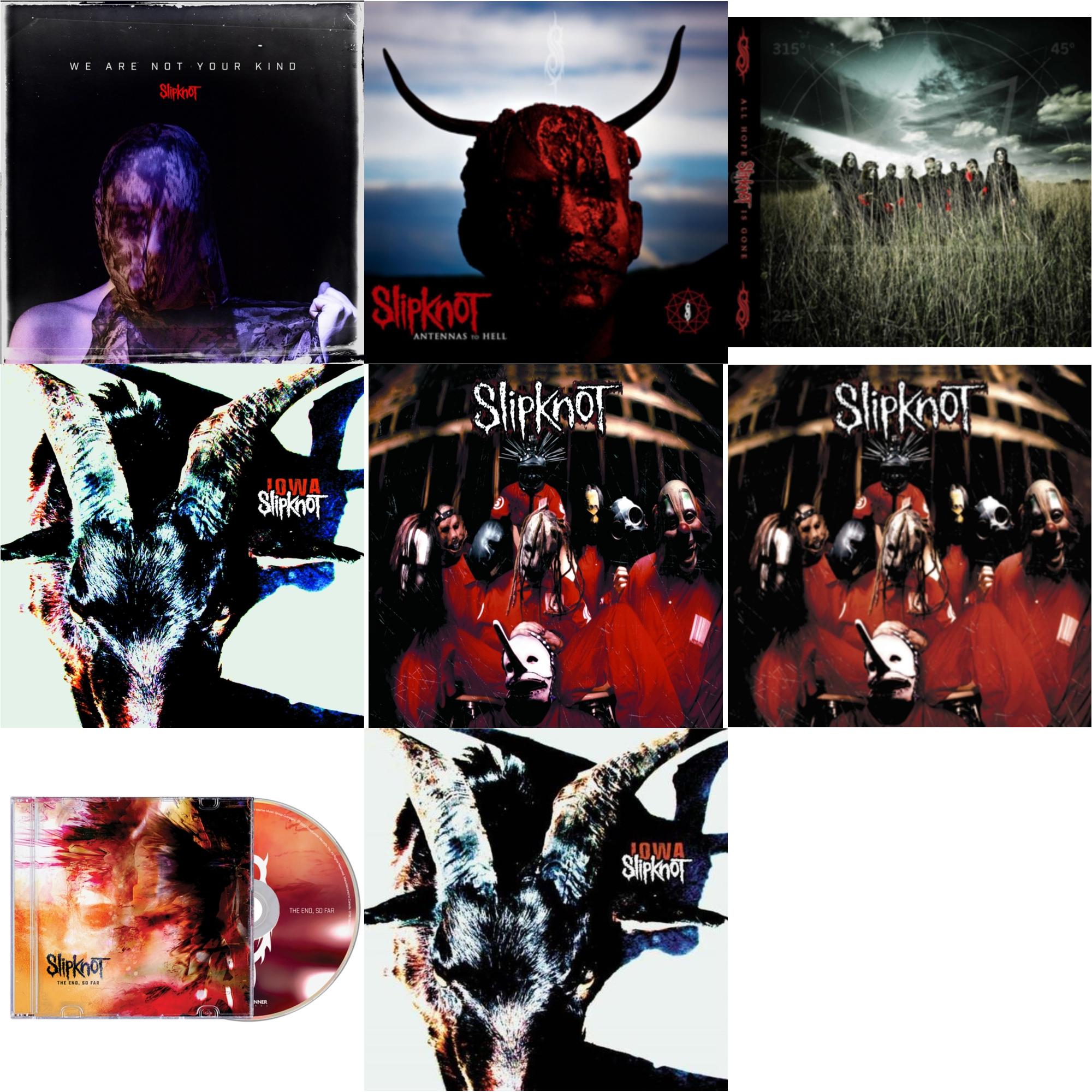 We Are Not Your Kind (X) & Antennas To Hell & All Hope Is Gone & Iowa & Slipknot & Slipknot & End, So Far & Iowa
