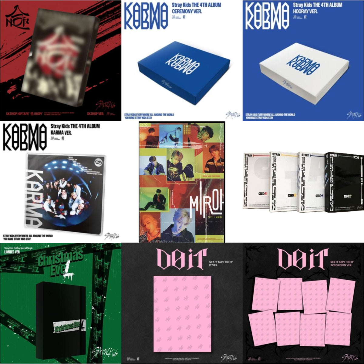 Hop (Skzhop Ver.) & Karma (Ceremony Ver.) & Karma (Hooray Ver.) & Karma (Karma Ver.) & Cle 1: Miroh (Mini Album) & Go: Volume 1 (Normal Edition) & Holiday Special Single Christmas Evel (Normal Ver.) & Do It - Skz It Tape (It Ver.)