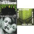 Best Of Type O Negative & Bloody Kisses & Slow Deep & Hard